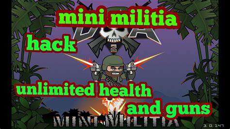 mini militia hack unlimited health